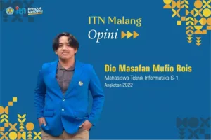 Dio Masafan Mufio Rois, mahasiswa TeknikInformatika S-1, ITN Malang, Angkatan 2022